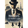 Memoirs Of Arsene Lupin