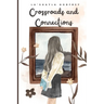 Crossroads and Connections