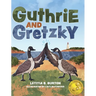 Guthrie and Gretzky