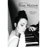 Maybe I Can Rise Above: A Story For The Misunderstood
