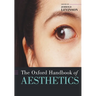 The Oxford Handbook of Aesthetics