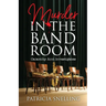 Murder in the Band Room