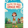 Gracie Wei #2: You're the Boss, Gracie Wei