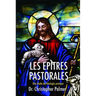 Les Epitres Pastorales