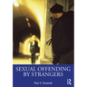 Sexual Offending by Strangers
