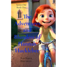 The Adventures and Blunders of Hannah Hucklebee: Memories of a Young Girl