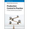 Production Control in Practice
