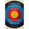 8 Errors Parents Make and How to Avoid Them