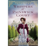 Whispers at Painswick Court