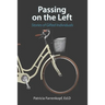 Passing on the Left: Stories of Gifted Individuals