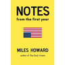 Notes From The First Year