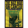 The Nazi War on Cancer