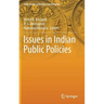 Issues in Indian Public Policies