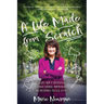 A Life Made From Scratch: Lessons from a Controversial Congresswoman, Mompreneur, and Unstoppable Political Activist
