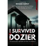I Survived Dozier: The Deadliest Reform School in America