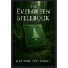 The Evergreen Spellbook