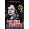 Paradise Harbour: A Noir Horror Thriller