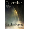 Otherwhere: New and Selected Poems, 1976-2026