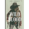 Wild Blood