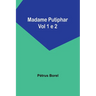 Madame Putiphar; Vol 1 e 2