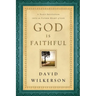 God Is Faithful: A Daily Invitation Into the Father Heart of God
