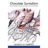 Chocolate Surrealism: Music, Movement, Memory, and History in the Circum-Caribbean