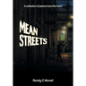 Mean Streets: A collection of poems of the heart