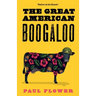 The Great American Boogaloo
