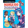 Manga 100: The Cute Collection: How to Draw Your Favorite Character Types from Popular Genres