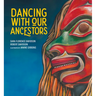 Dancing with Our Ancestors