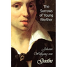 The Sorrows of Young Werther