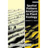 Spatial Pattern Analysis in Plant Ecology