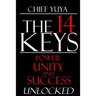 The 14 Keys: Power, Unity, and Success Unlocked