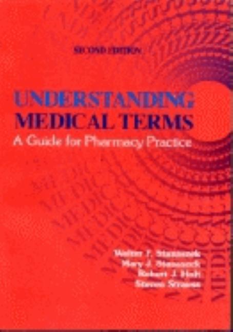 Understanding Medical Terms: A Guide for Pharmacy Practice, Second Edition - Hardcover by Books by splitShops