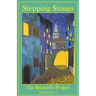 Stepping Stones: The Butterly Project