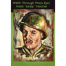 WWII: Through These Eyes