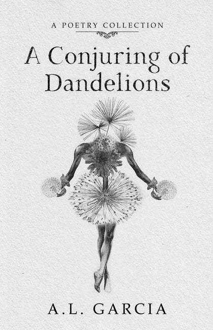 A Conjuring of Dandelions - Paperback by Books by splitShops