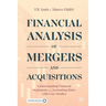 Financial Analysis of Mergers and Acquisitions: Understanding Financial Statements and Accounting Rules with Case Studies