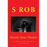 Satanic Jesus Voodoo