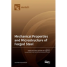 Mechanical Properties and Microstructure of Forged Steel