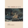 The American Gun