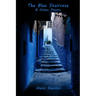 The Blue Staircase & Other Poems