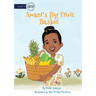 Amani's Big Fruit Basket