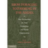 From Foraging to Farming in the Andes