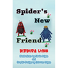 Spider's New Friend
