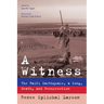 A Witness: The Haiti Earthquake, a Song, Death, and Resurrection