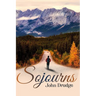 Sojourns