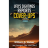 Ufo's Sightings Reports Cover-Ups