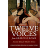 Twelve Voices from Greece and Rome: Ancient Ideas for Modern Times