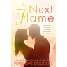 The Next Flame: Includes the Fall Away Novellas Aflame and Next to Never